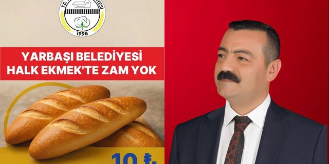 Yarbaşı’nda Ekmek 10 TL! Başkan Ökkeş Aksoy: “Her Zaman Halkımızın Yanındayız
